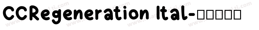 CCRegeneration Ital字体转换